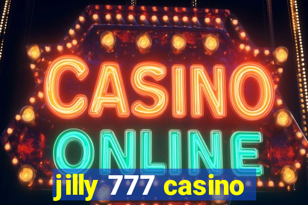 jilly 777 casino